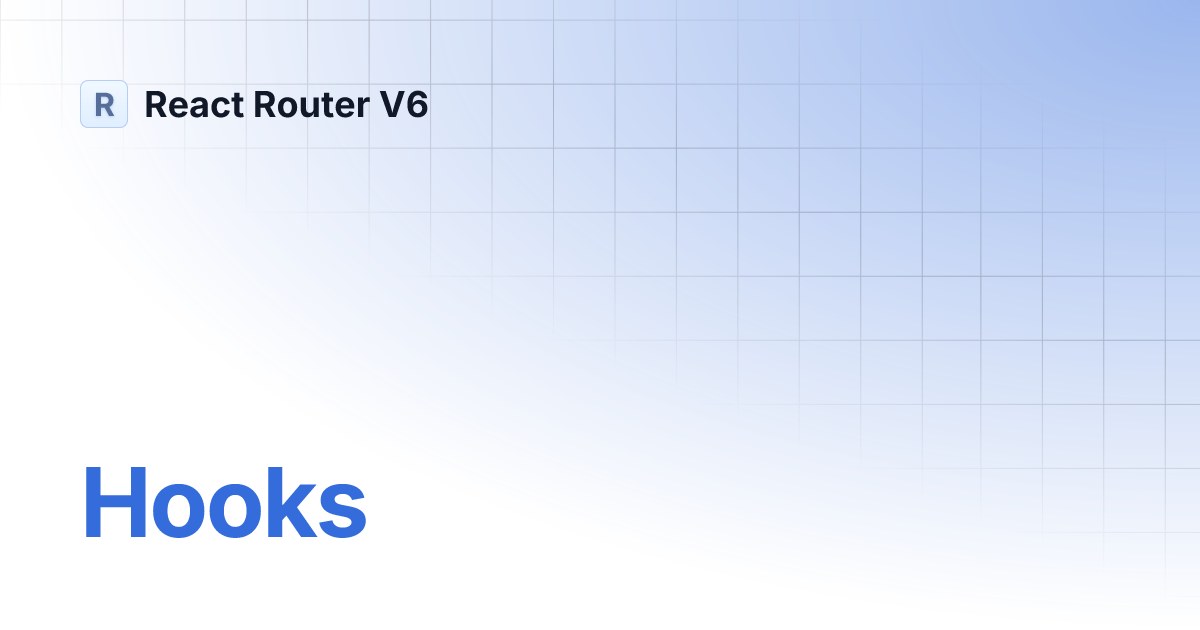 Hooks React Router V6